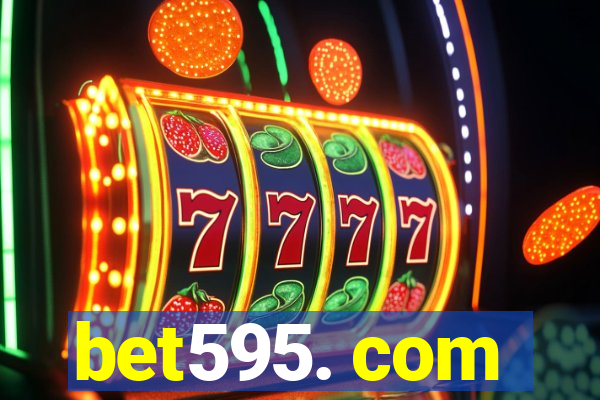 bet595. com
